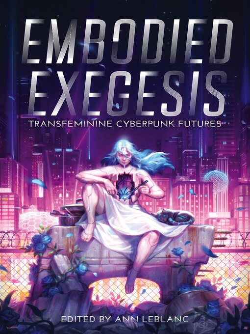 Title details for Embodied Exegesis by Ann LeBlanc - Wait list